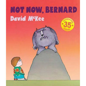Not Now, Bernard - McKee David