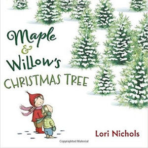 Maple & Willow´s Christmas Tree - Nichols Lori