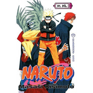 Naruto 31 - Svěřený sen - Kišimoto Masaši