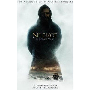 Silence: Film tie-in - Endo Shusaku