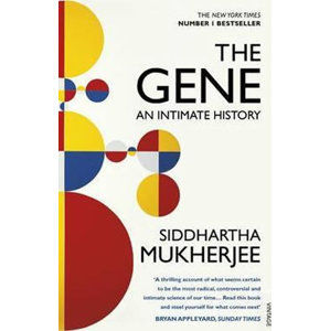 The Gene : An Intimate History - Mukherjee Siddhartha