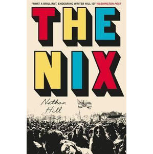 The Nix - Hill Nathan