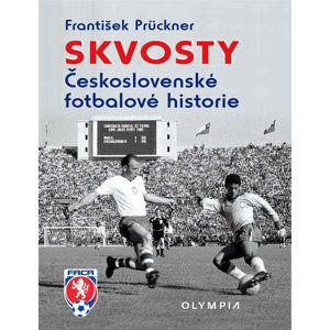 Skvosty Československé fotbalové historie - Prückner František