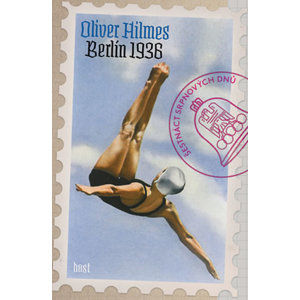 Berlín 1936 - Hilmes Oliver