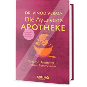 Ájurvédská lékárna - Přírodní léčba běžných, každodenních potíží - Verma Vinod Dr.