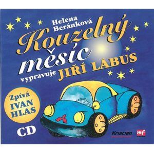 Kouzelný měsíc - CD (Vypravuje Jiří Lábus) - Beránková Helena