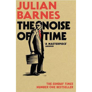 The Noise of Time - Barnes Julian