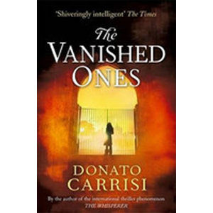 The Vanished Ones - Carrisi Donato