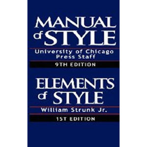 The Chicago Manual of Style/The Elements of Style - Strunk William