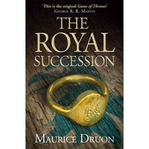 The Iron King 4: The Royal Succession - Druon Maurice
