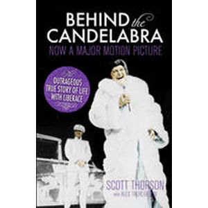 Behind the Candelabra - Thorson Scott