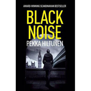 Black Noise - Hiltunen Pekka