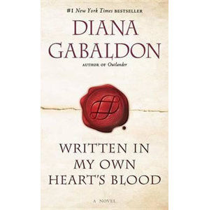 Written in My Own Heart´s Blood - Gabaldon Diana