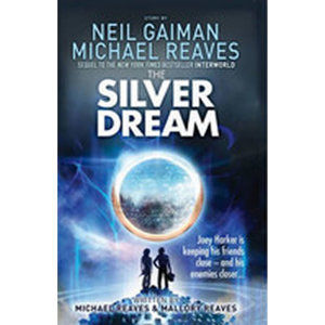 The Silver Dream - Gaiman Neil