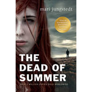 Dead of Summer - Jungstedtová Mari