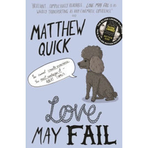 Love May Fail - Quick Matthew