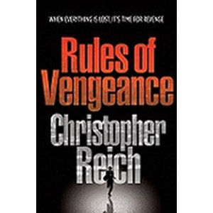 Rules of Vengeance - Reich Christopher