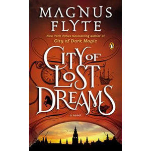 City of Lost Dreams - Flyte Magnus
