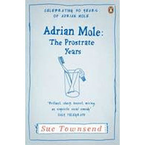 Adrian Mole: The Prostrate Years - Townsendová Sue