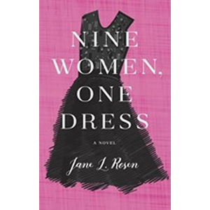 Nine Woman, One Dress - Rosen Jane L.