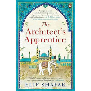 The Architect´s Apprentice - Shafak Elif