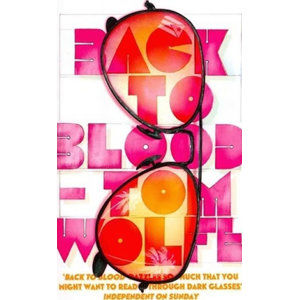 Back to Blood - Wolfe Tom