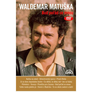 Buď pořád se mnou - DVD - Matuška Waldemar