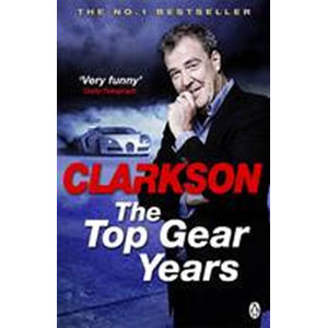 The Top Gear Years - Clarkson Jeremy