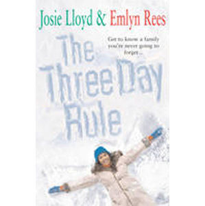 The Three Day Rule - Lloyd Josie, Rees Emlyn
