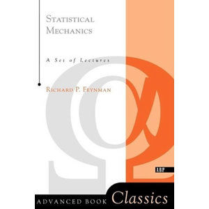The Statistical Mechanics - Feynman Richard P.