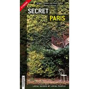 Secret Paris - Garance Jacques, Ratton Maud