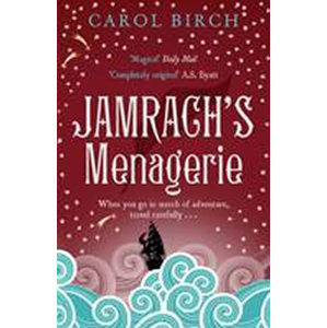 Jamrach´s Menagerie - Birchová Carol