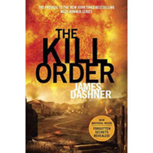 Maze Runner 4 - The Kill Order - Dashner James