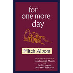 For One More Day - Albom Mitch
