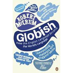 Globish - McCrum Robert