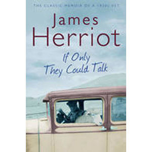 If Only They Could Talk - Herriot James