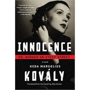 Innocence - Or, Murder on Steep Street - paperback - Margoliová-Kovályová Heda