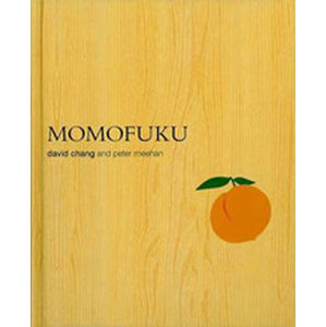 Momofuku - Chang David