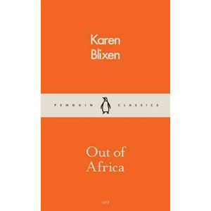 Out Of Africa - Blixenová Karen