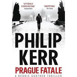 Prague Fatale - Kerr Philip