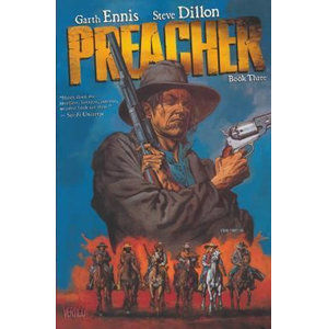 Preacher 3 - Ennis Garth, Dillon Steve