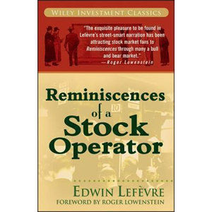 Reminiscences of a Stock Operator - Lefevre Edwin