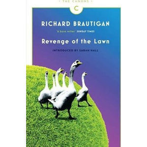 Revenge of the Lawn - Brautigan Richard