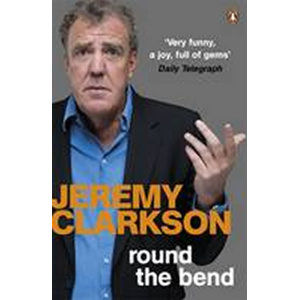 Round the Bend - Clarkson Jeremy