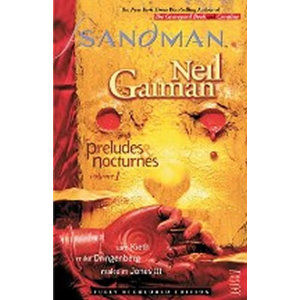 Sandman - Preludes & Nocturnes Volume 01 - Gaiman Neil