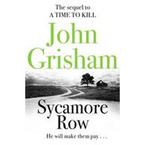 Sycamore Row - Grisham John