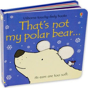 That´s Not My Polar Bear - Watt Fiona
