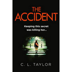 The Accident  - Taylor C. L.