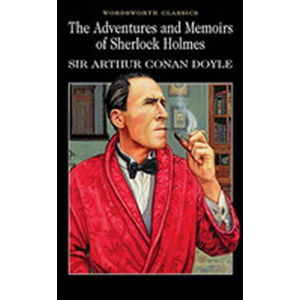 The Adventures and Memoirs of Sherlock Holmes - Doyle Arthur Conan