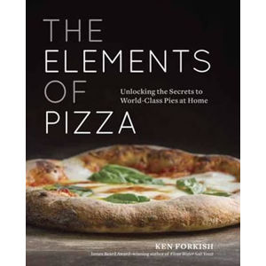 The Elements Of Pizza - Forkish Ken